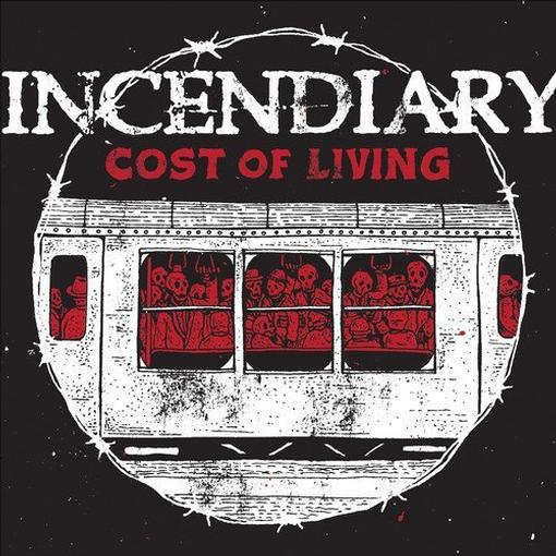 Incendiary - Cost of Living (Vinyl)