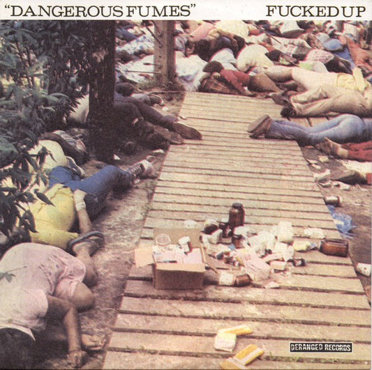 Fucked Up – Dangerous Fumes 7" (Black Vinyl) - PRE-OWNED