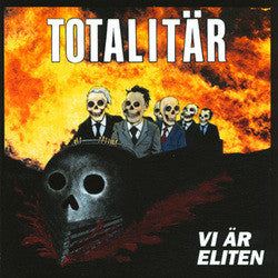 Totalitär – Vi Är Eliten (CD) PRE-OWNED