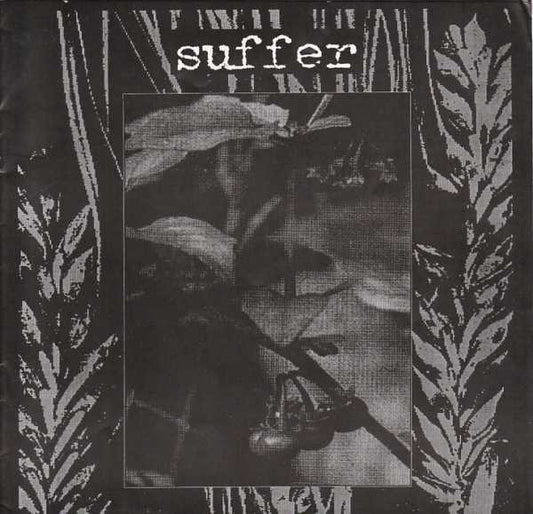Suffer – Suffer 7" (Black Vinyl) - PRE-OWNED